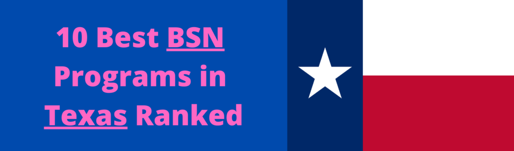 Best BSN Programs in Texas