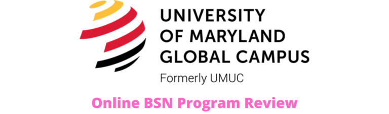 University of Maryland Global Campus Online BSN Program Review