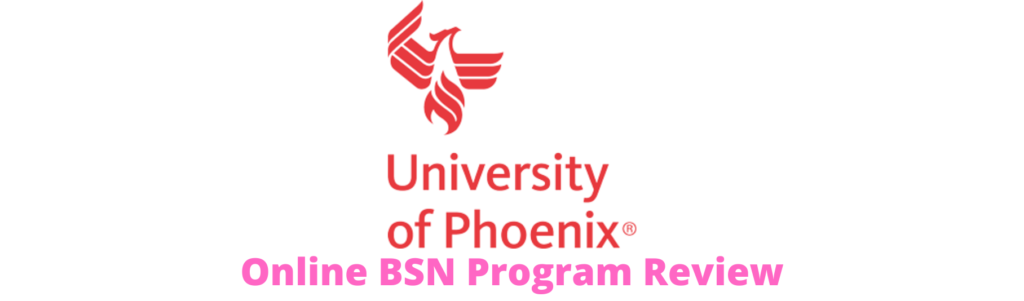 University of Phoenix Online BSN Program Review