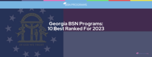 Georgia BSN Programs The 10 Best