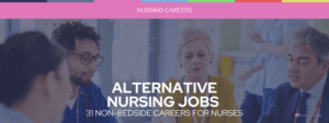 Alternative Nursing Jobs