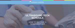 Ultrasound Tech Schools Guide