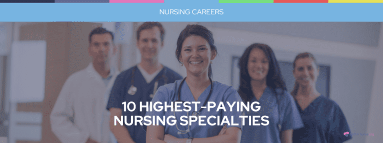 Highest Paying Nursing Specialties
