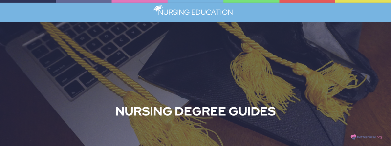 Nursing Degree Guides