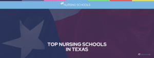 Top Nursing Schools in Texas